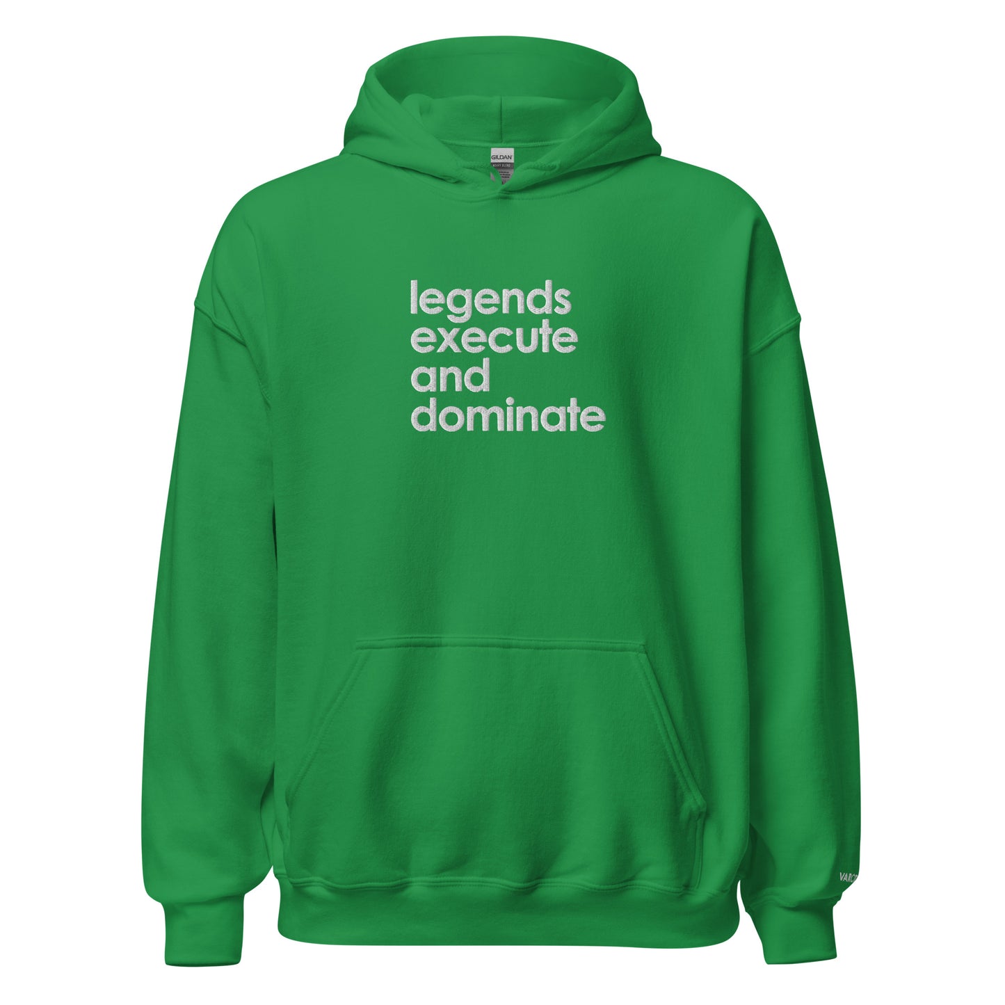 Unisex Legends Motto Hoodie