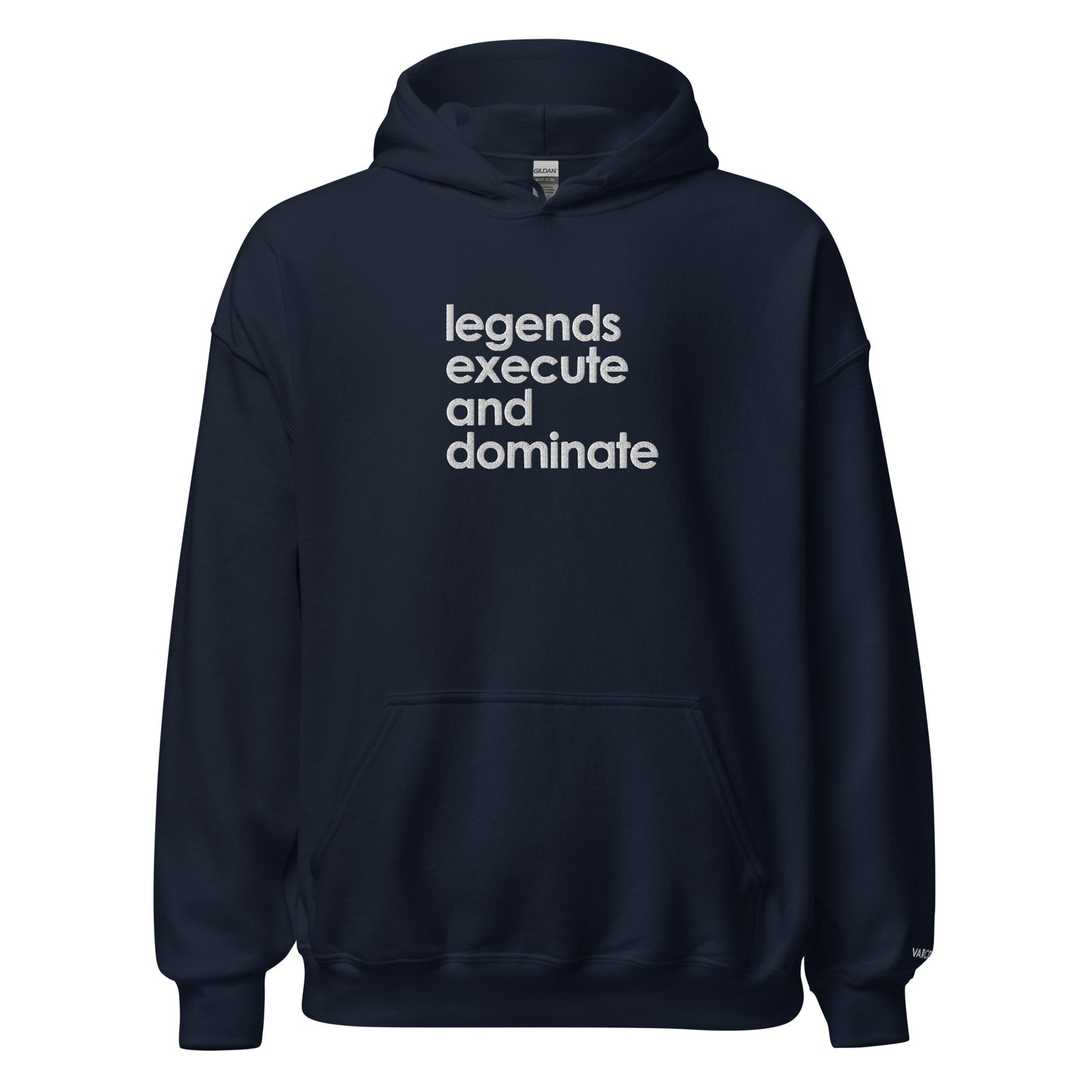 Unisex Legends Motto Hoodie